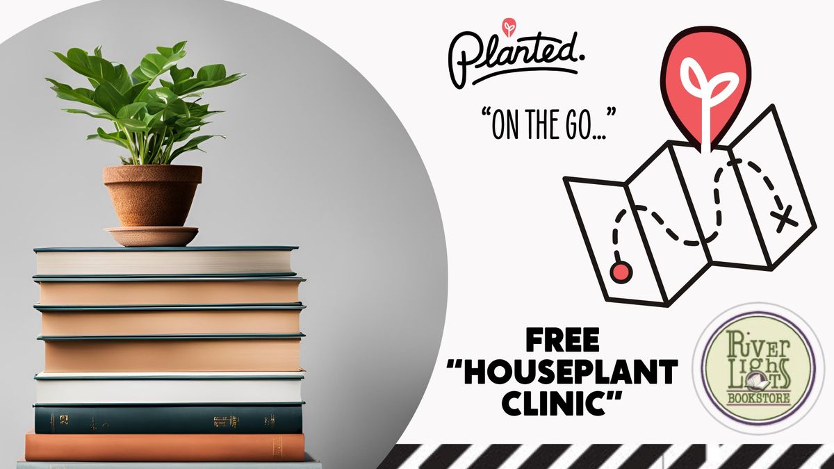 FREE HOUSEPLANT CLINIC