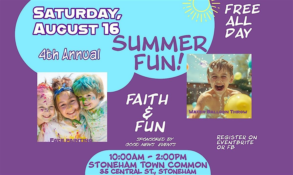Summer Fun - Faith and Fun Festival