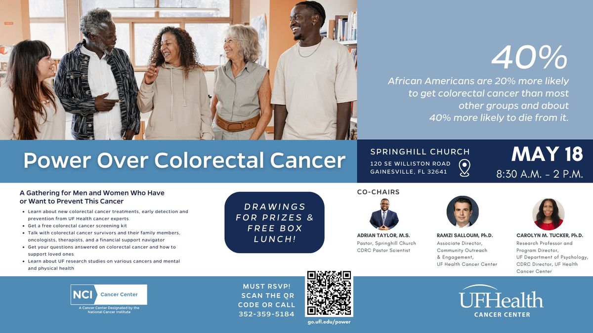 Power Over Colorectal Cancer: A Gathering for Men and Women Who Have  or Want to Prevent This Cancer