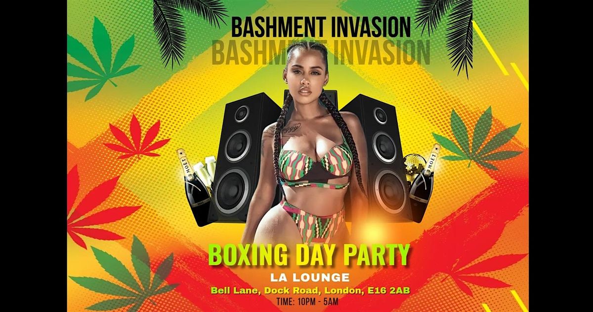Bashment Invasion :  Boxing Day Party