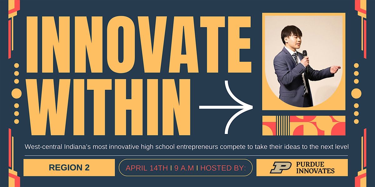 Innovate WithIN Pitch Competition: Purdue Innovates