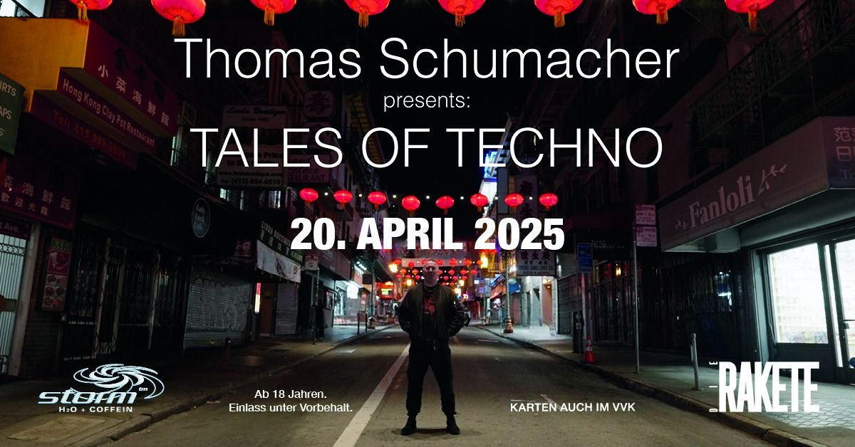 \u26a1\ufe0fELEKTRISCH pres. TALES OF TECHNO by THOMAS SCHUMACHER \u26a1\ufe0f