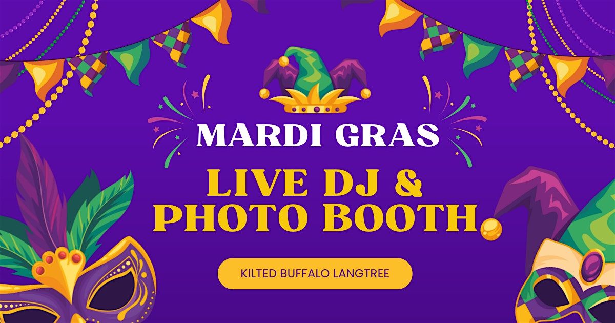 Mardi Gras DJ & Photo Booth at Kilted Buffalo Langtree