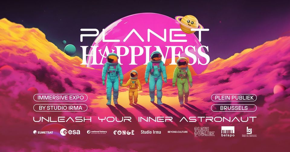 Planet Happiness | Digital Art Expo | Opening Week
