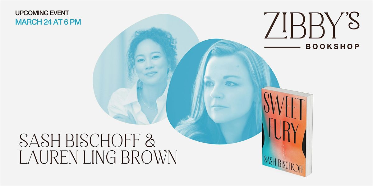 Author event! Sash Bischoff x Lauren Ling Brown