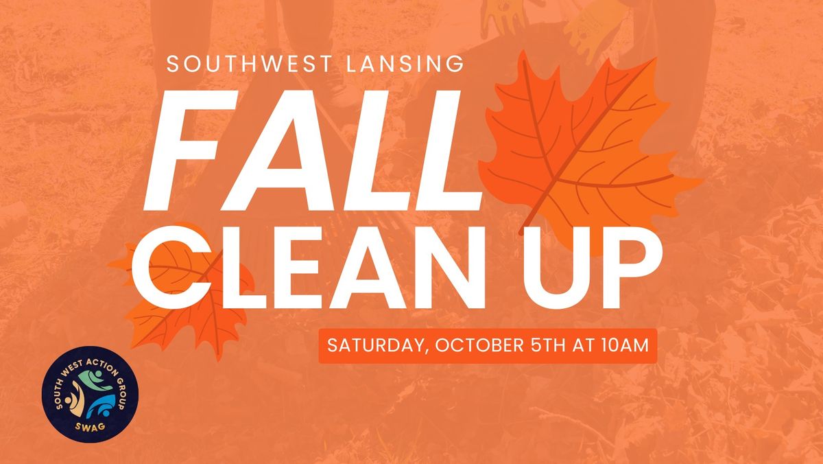 Southwest Lansing Fall Clean Up