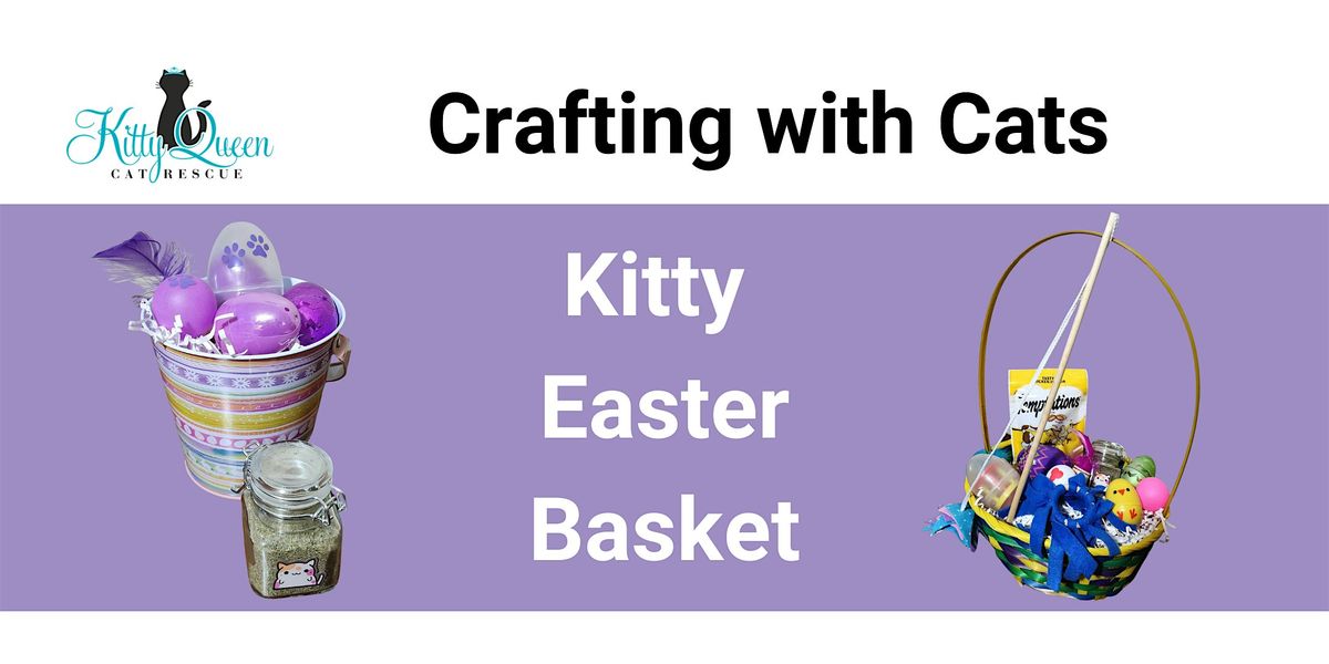 Crafting with Cats: Kitty Easter Basket