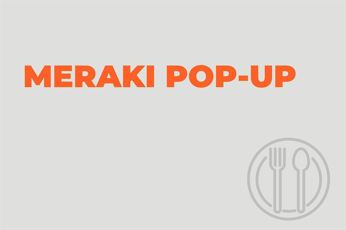 Meraki Pop-Up