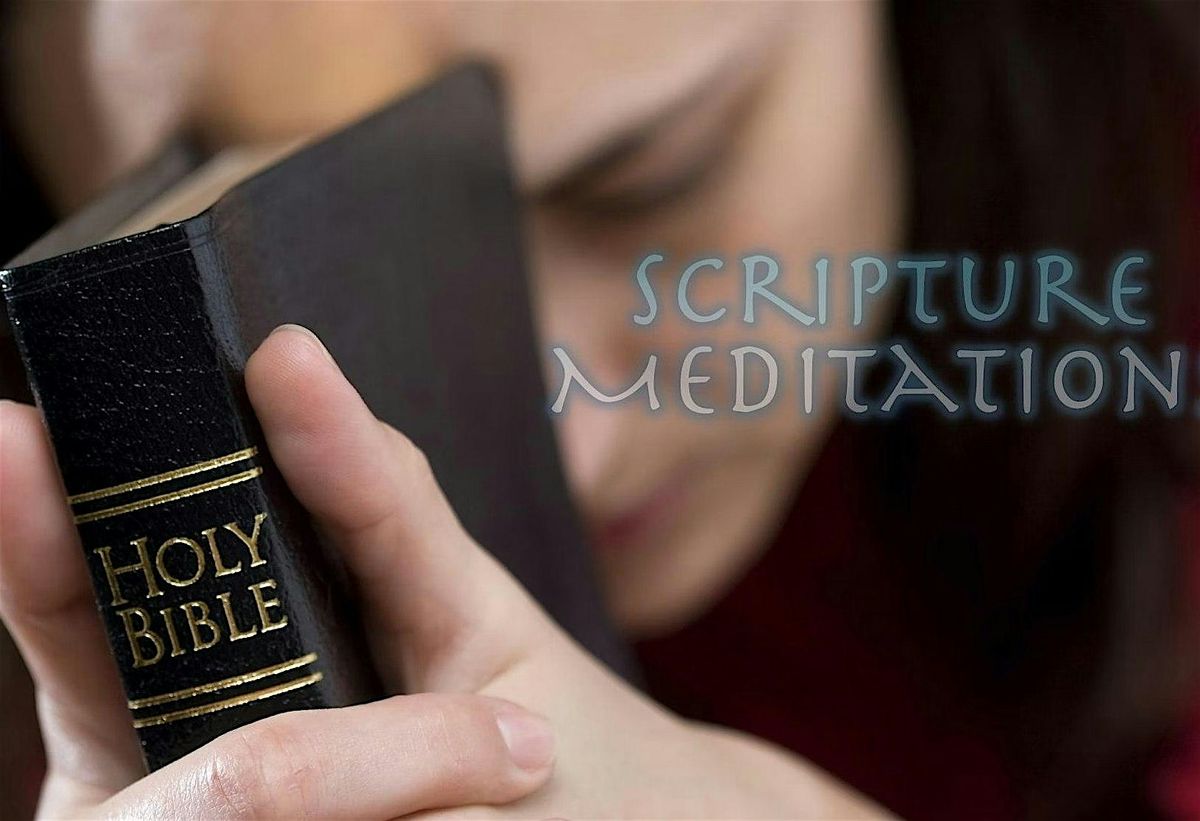 Scripture Meditation Training Retreat