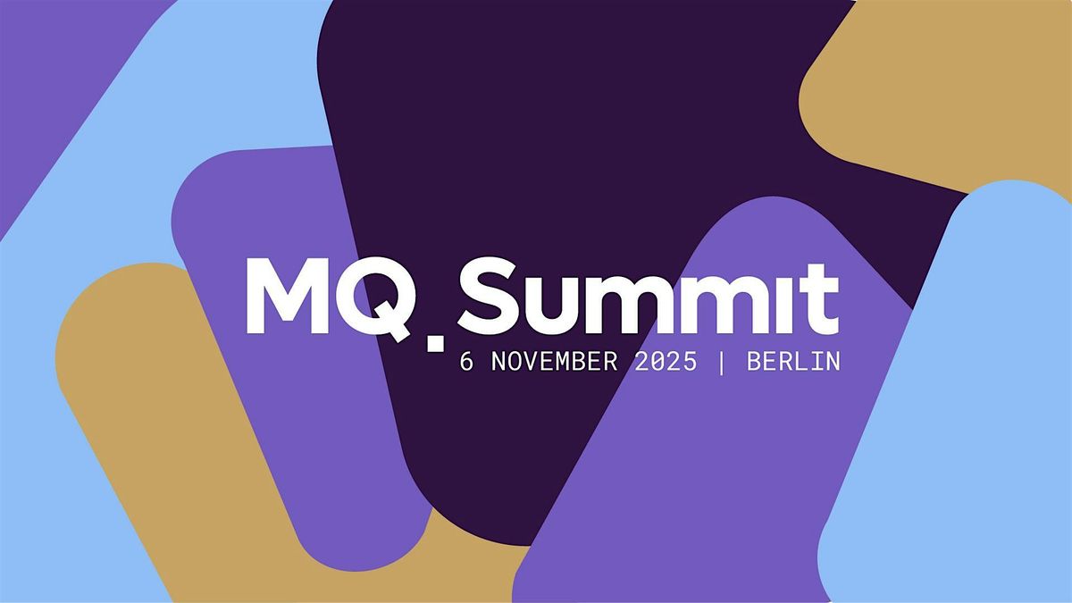 MQ Summit 2025
