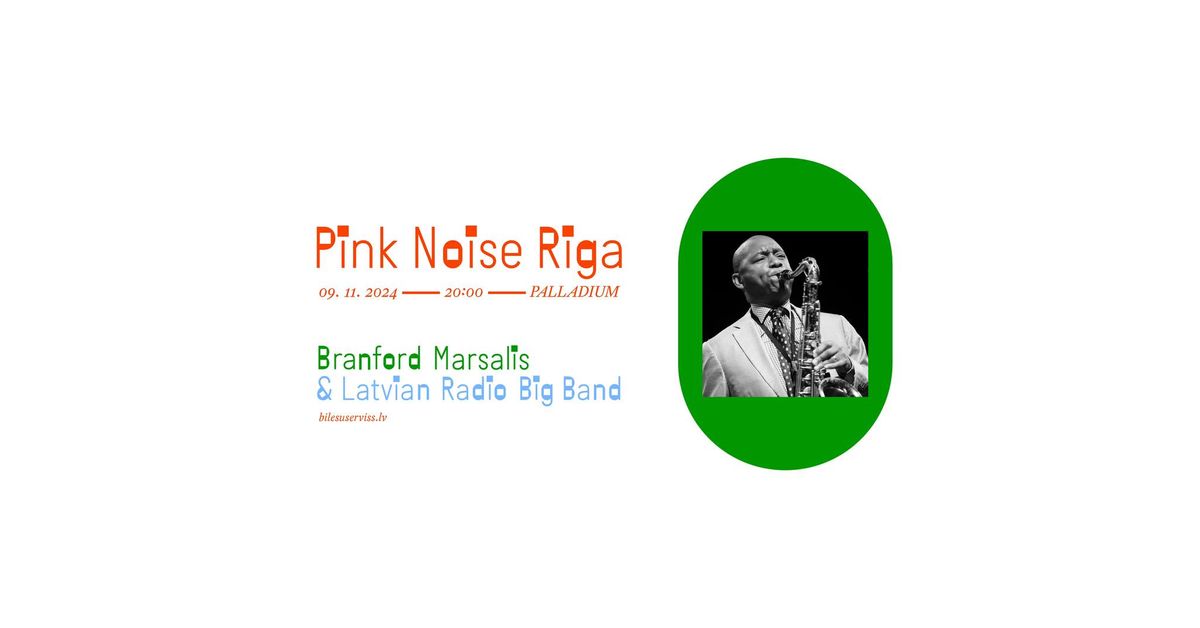 Branford Marsalis & Latvian Radio Big Band