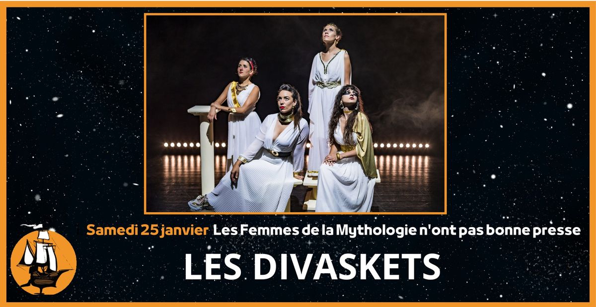 SPECTACLE: LES DIVASKETS