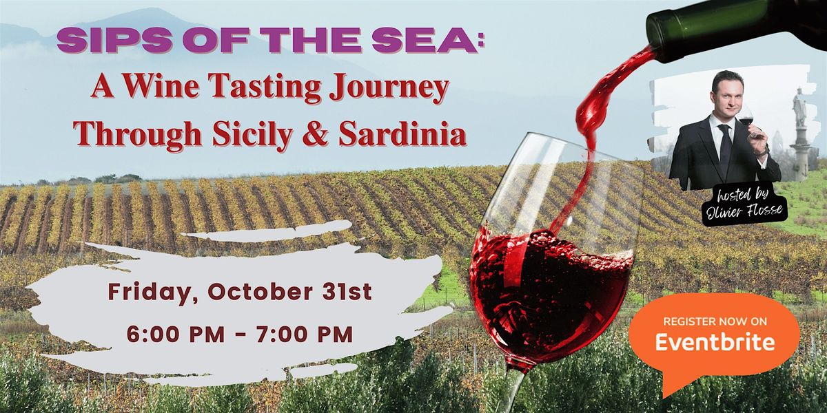 Sips of the Sea: A Wine Tasting Journey Through Sicily & Sardinia
