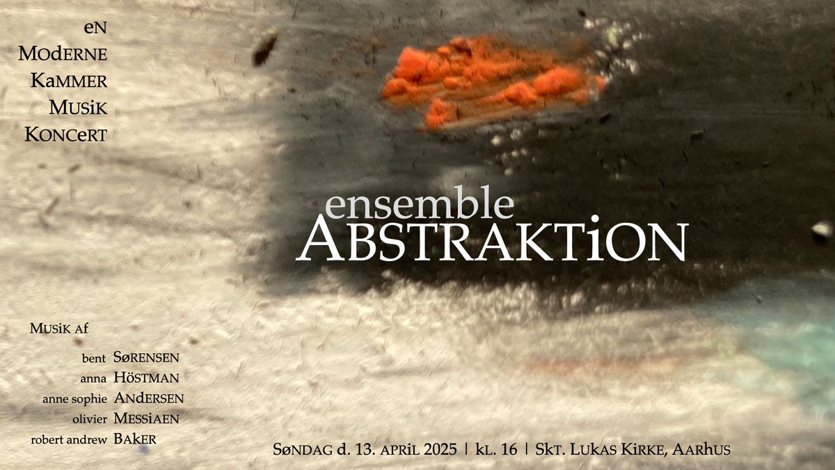 Ensemble Abstraktion: En moderne kammermusikkoncert