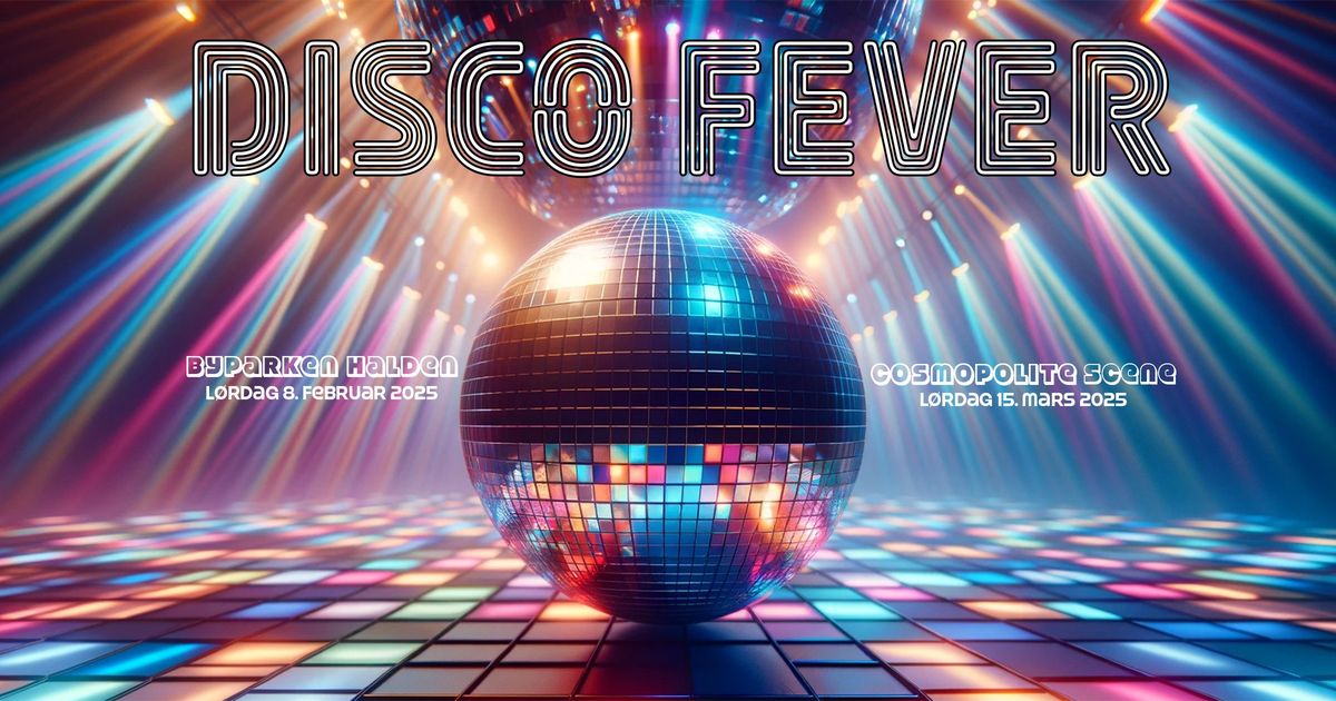 Disco Fever - Cosmopolite Scene