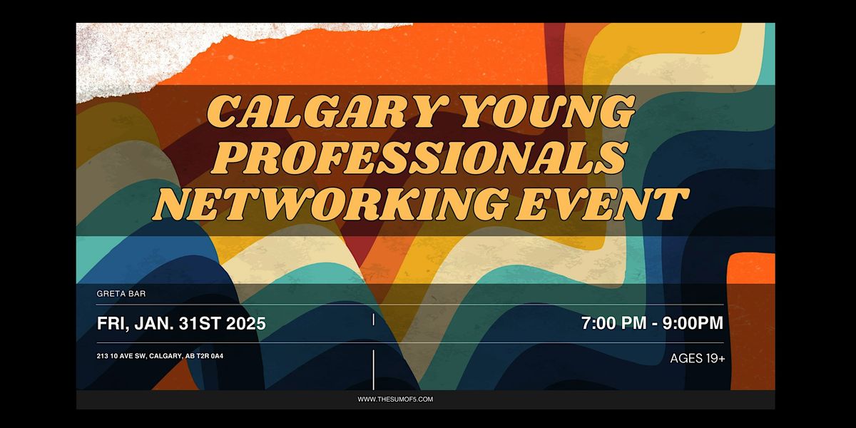 Calgary Social Networking Event For Young Professionals