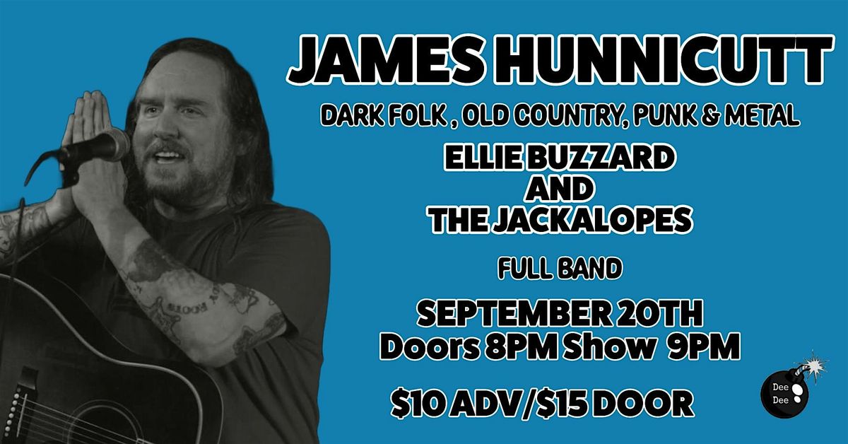 James Hunnicutt w\/ speacial guest Ellie Buzzard & The Jackalopes