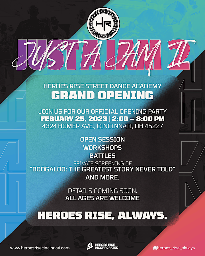 Grand Opening of Heroes Rise Street Dance Academy, Citizens Of The