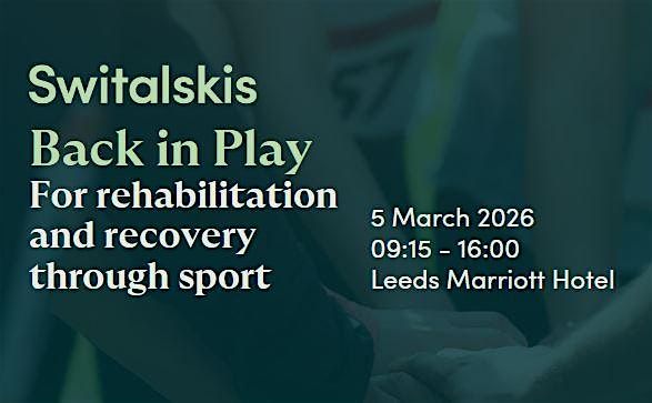 Back in Play:  For rehabilitation and recovery through sport