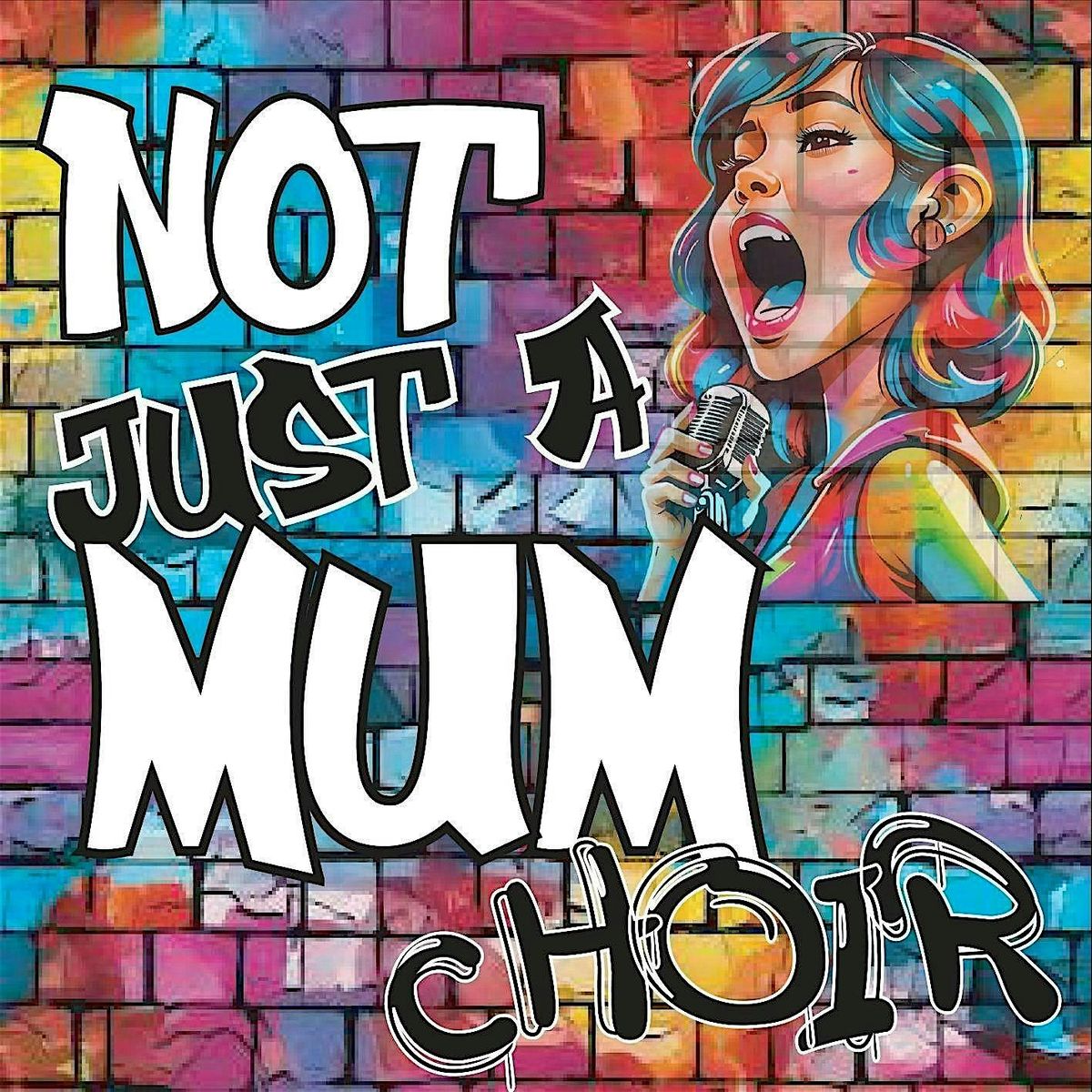 Not Just A Mum Choir (taster session)