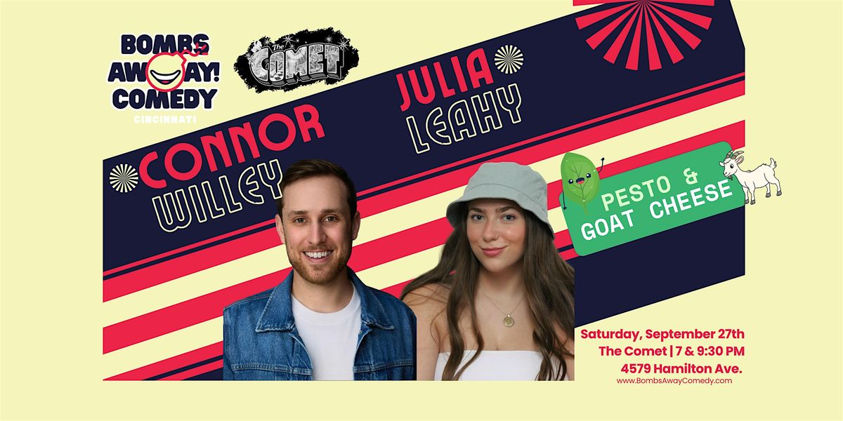 Comedy At The Comet | CONNOR WILLEY & JULIA LEAHY