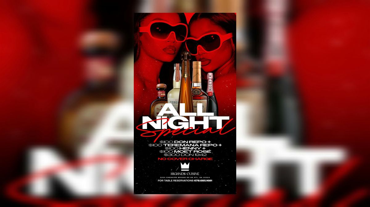 HIGHNESS LOUNGE: BLCK FRIDAYS | FREE ALL NIGHT | FREE BDAYS | $100 BOTTLES