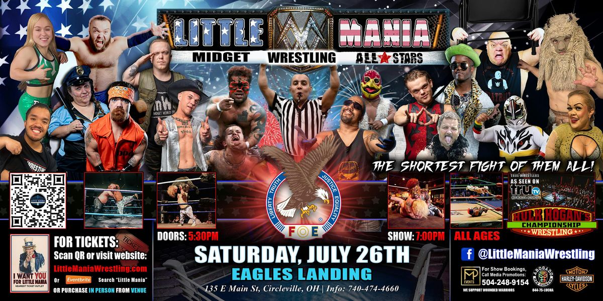 Circleville, OH- Little Mania Midget Wrestling @Eagles Landing