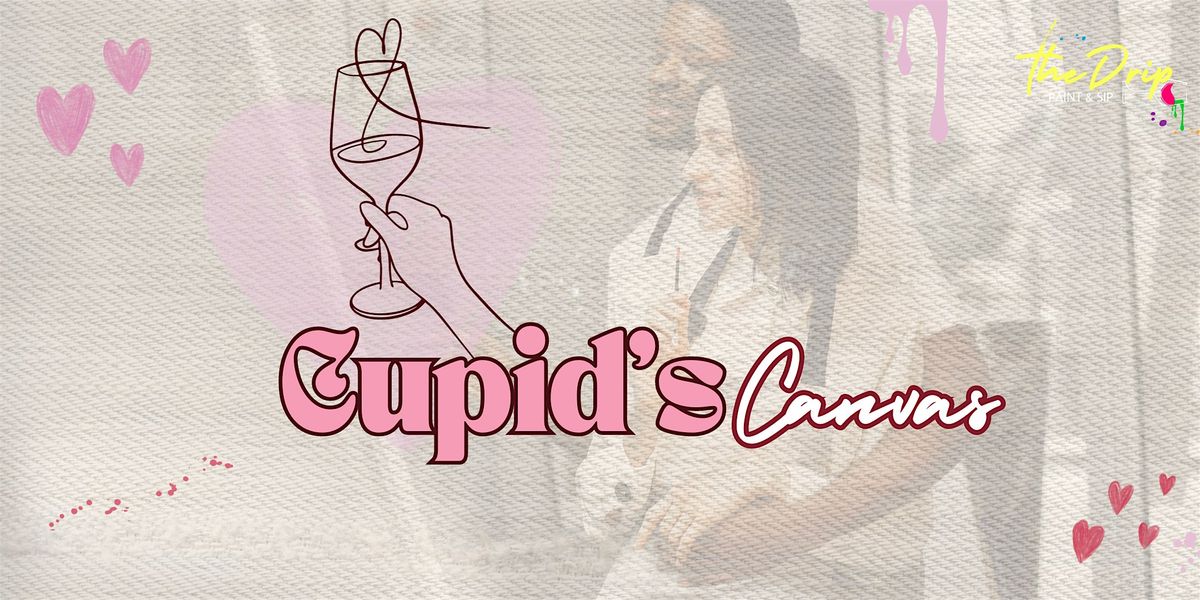 Cupid & Canvas Paint Night