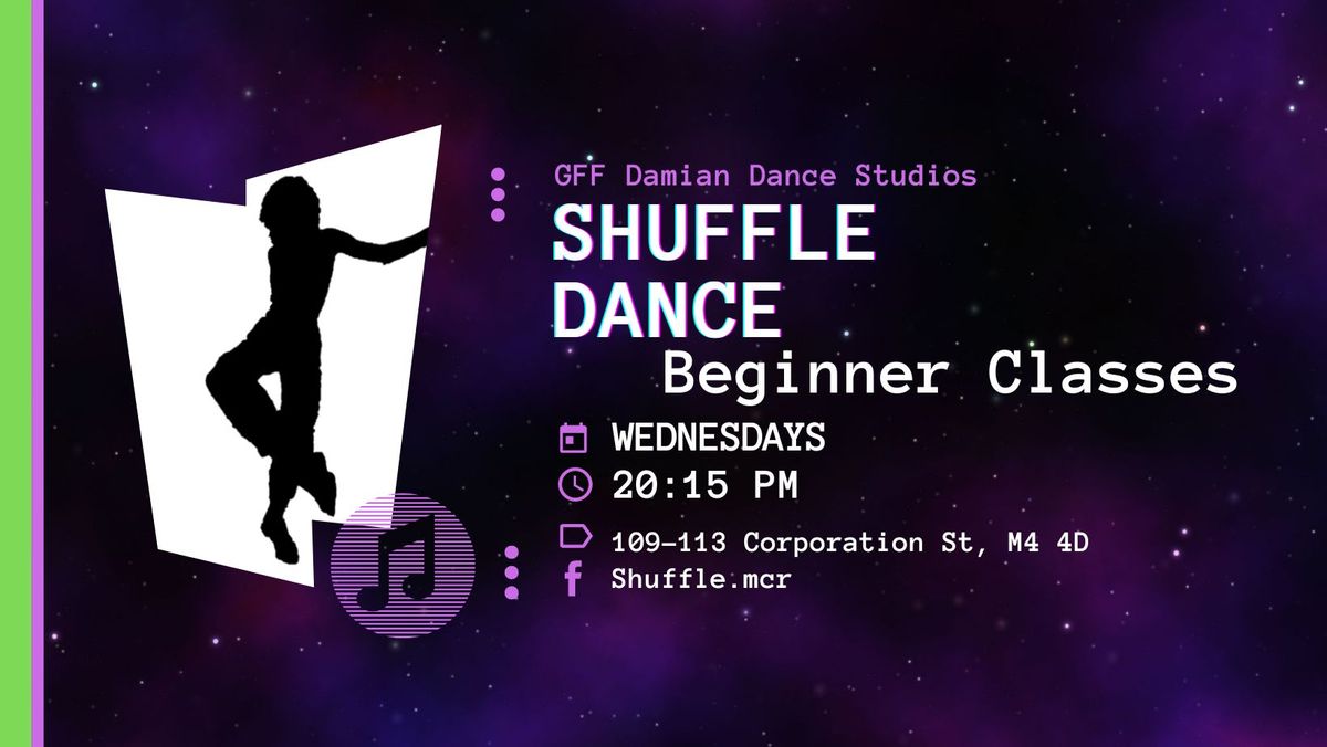 Absolute Beginners Shuffle Dance Classes (Foundations)