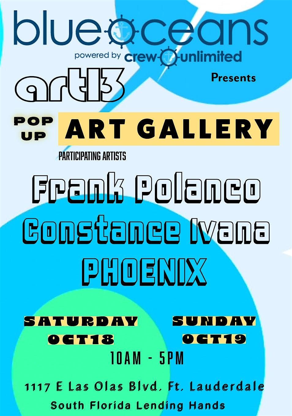 Art13 Pop UP Gallery @ Blueoceans Gallery