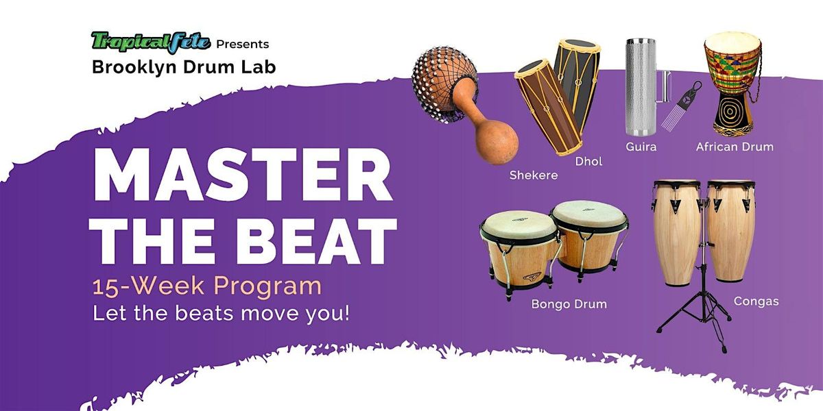 Master the Beat: Brooklyn Drum Lab - 15-Week Program