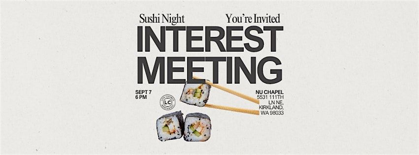 Interest Meeting: Life Church Northwest