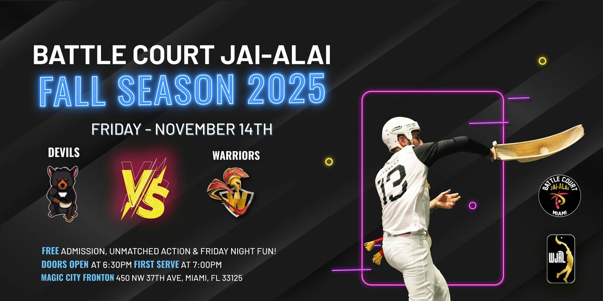 Battle Court Jai-Alai: Devils vs Warriors