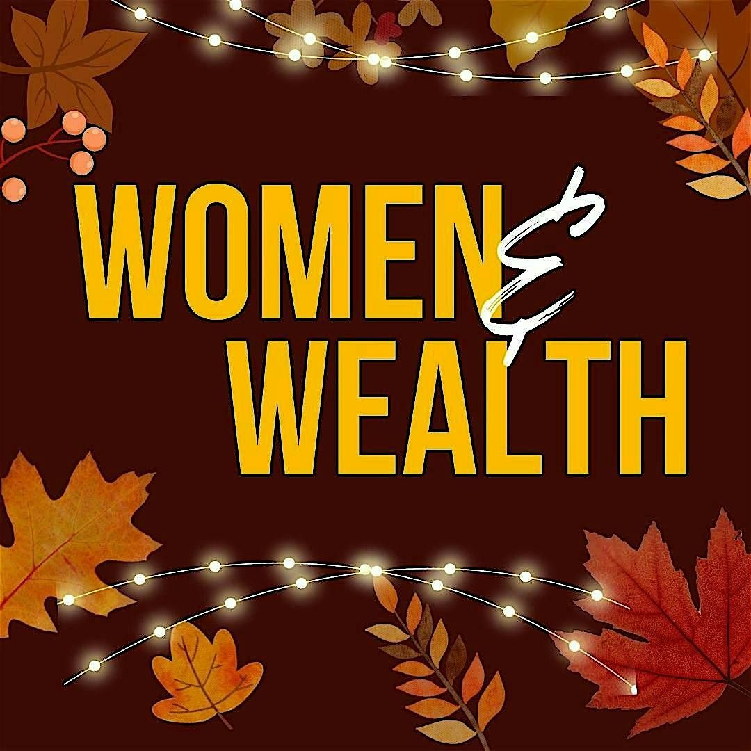 Women & Wealth