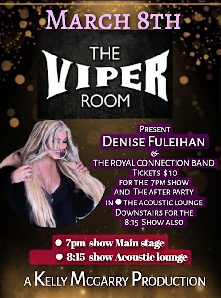 DENISE FULEIHAN & THE ROYAL CONNECTION BAND @THE VIPER ROOM