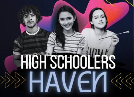 High Schoolers Haven