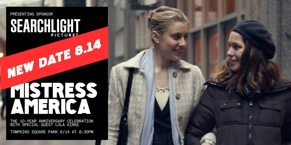 Movies in the Park: MISTRESS AMERICA