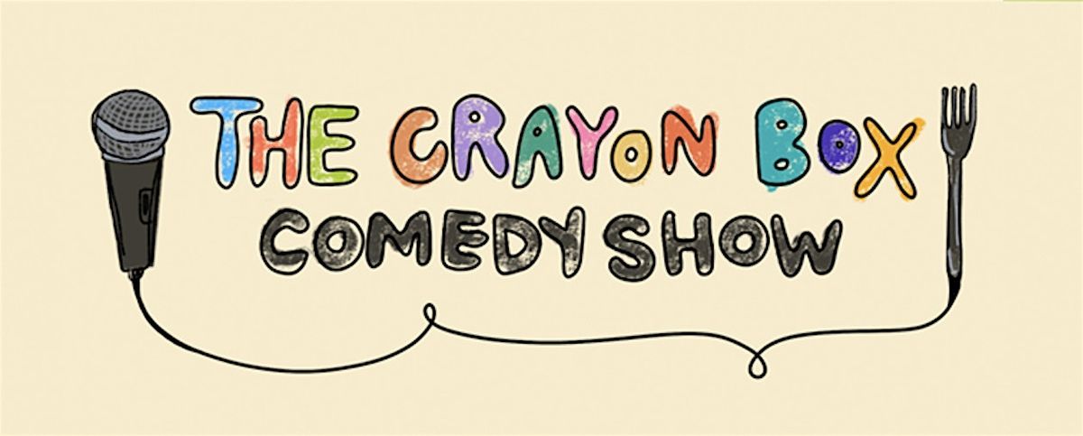 The Crayon Box Comedy Show