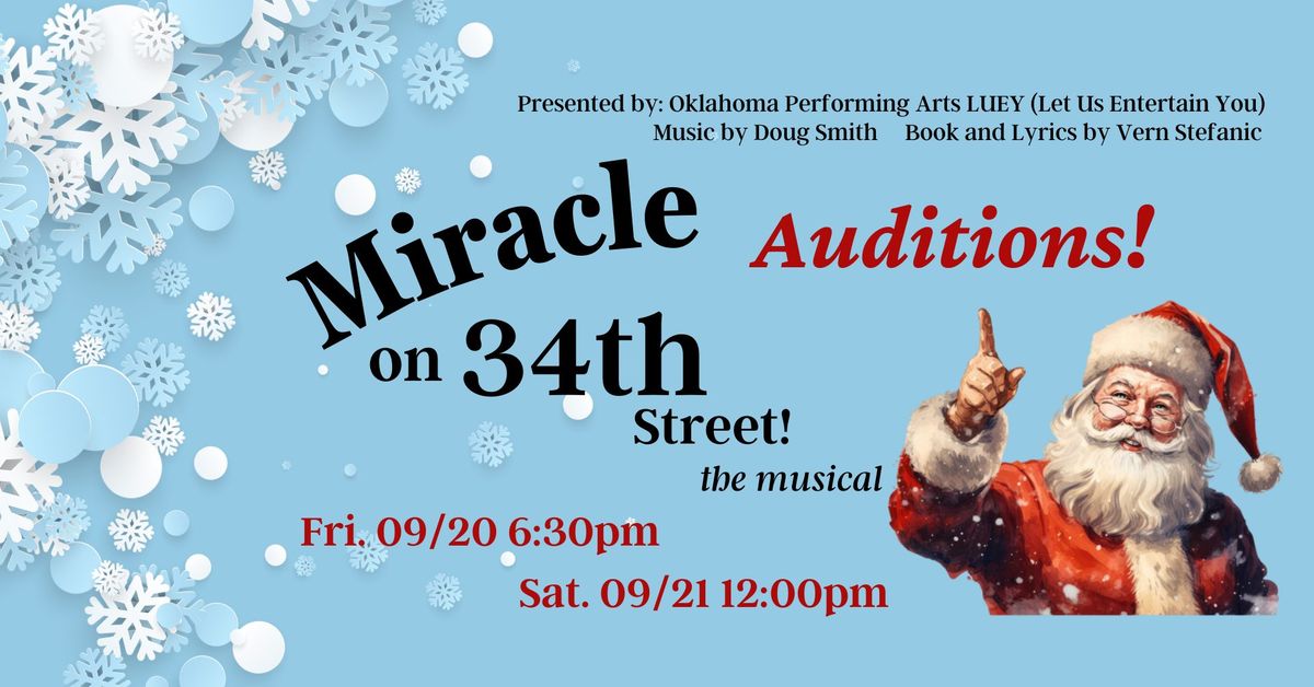 Auditions for Miracle on 34th Street The Musical