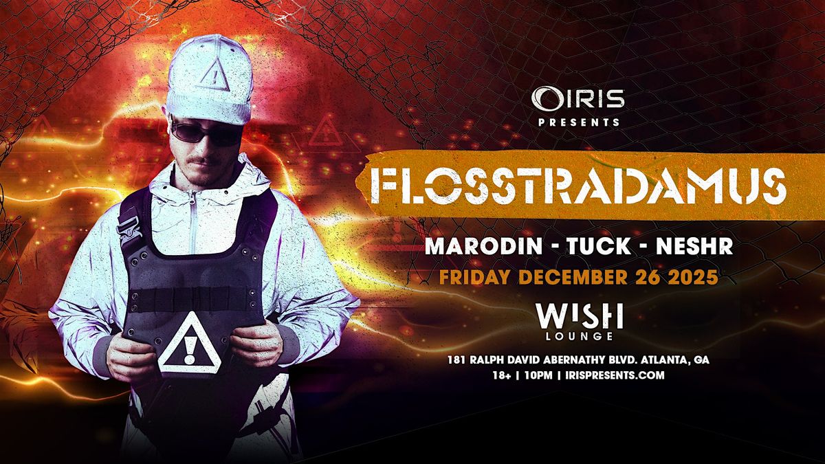 Iris Presents: Flosstradamus @ Wish Lounge | Fri, Dec 26th!