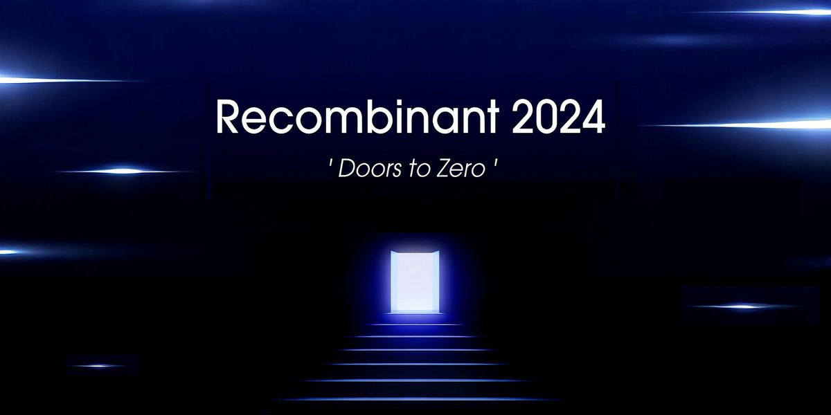 Recombinant 2024 'Doors to Zero'