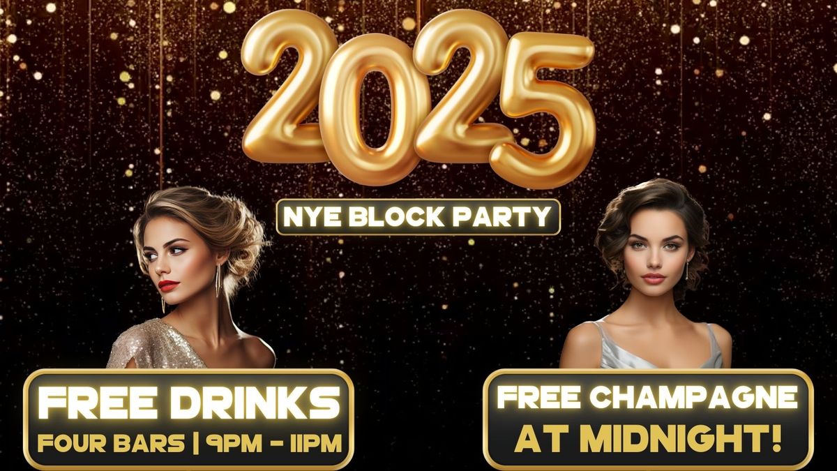 2025 NEW YEARS EVE BLOCK PARTY