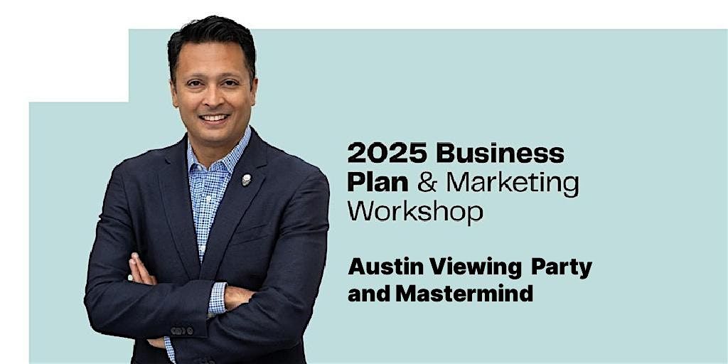 2025 Business Planning With Sharran Srivatsaa (Austin Viewing Party)