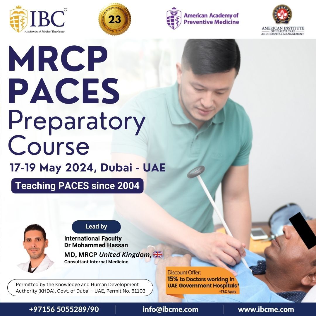 The MRCP PACES Preparatory Course
