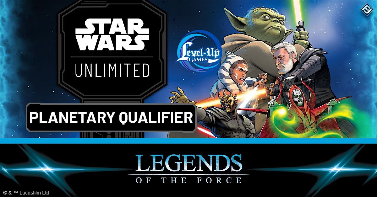 Star Wars Unlimited - Planetary Qualifier - DULUTH