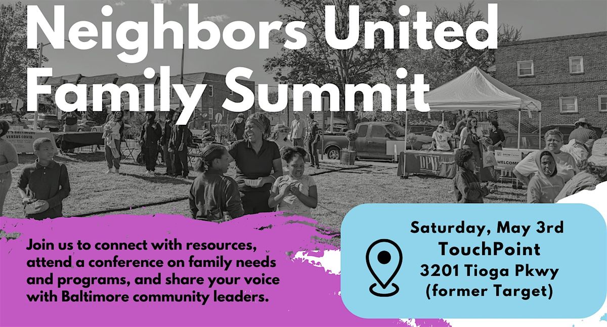 Neighbors United Family Summit