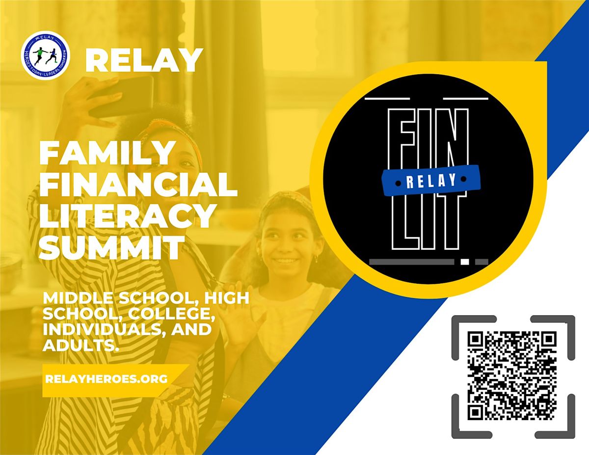 Relay Family Financial Literacy Summit (FINLIT)