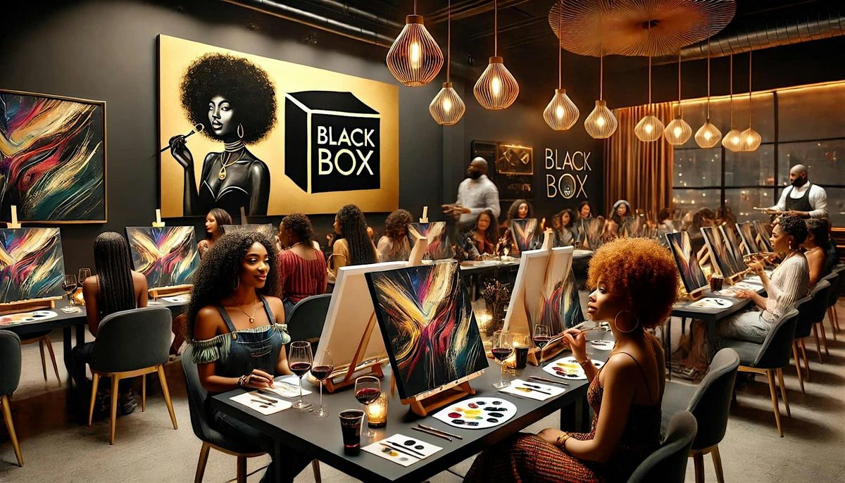 Black Box Paint & Sip