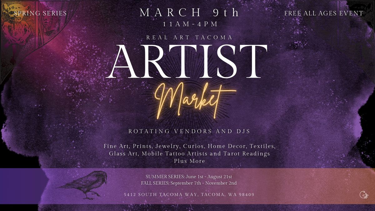 Real Art Tacoma Artist Market - Spring Series