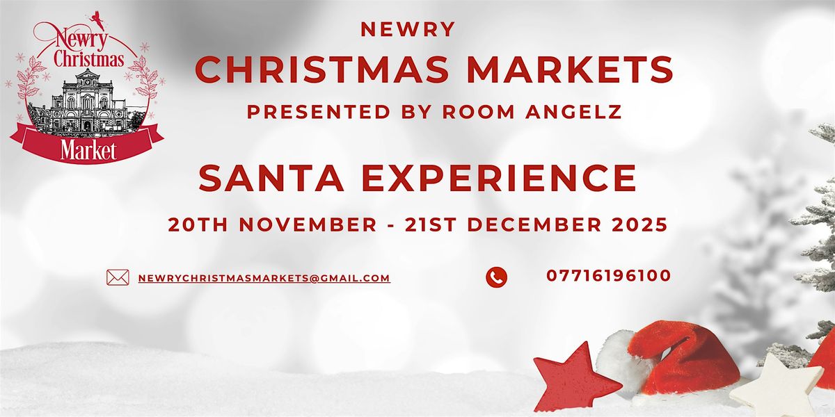 Santa Experience - Newry Christmas Market